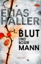 [Erik Donner 03] • Blut und böser Mann